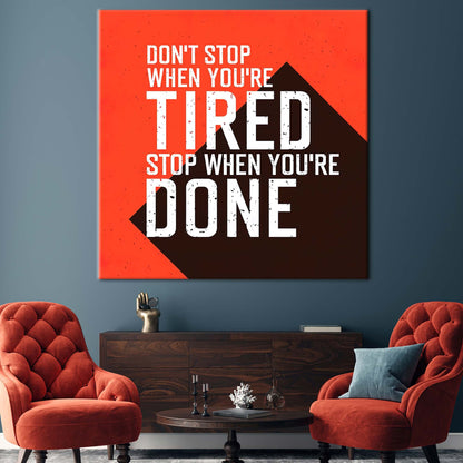 Don't Stop Positive Success Motivation Canvas Print